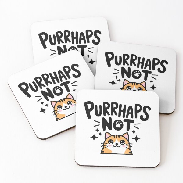 Item preview, Purrhaps Not! Cute Cat Purring Pun designed and sold by PMCreative.