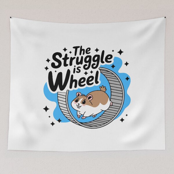 Item preview, The Struggle Is Wheel! Funny Hamster Wheel Pun designed and sold by PMCreative.