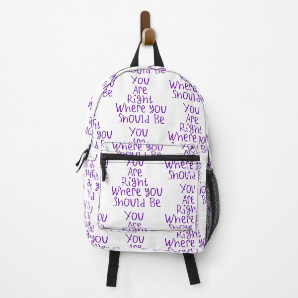 Item preview, You Are Right Where You Should Be designed and sold by kinpirks.