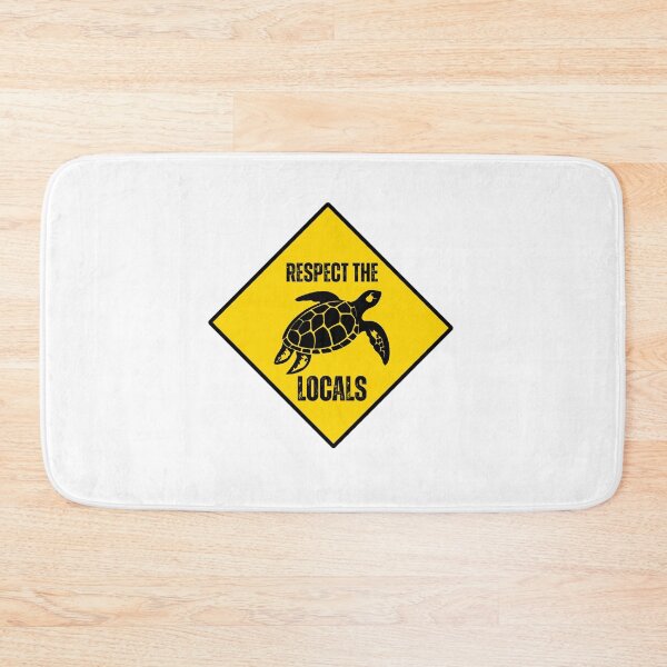 Item preview, Respect The Locals Sea Turtle designed and sold by Bra Art.