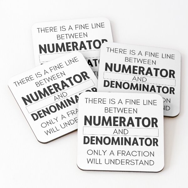 Item preview, there is a fine line between a numerator and a denominator only a fraction will understand designed and sold by Alberto Dominguez.
