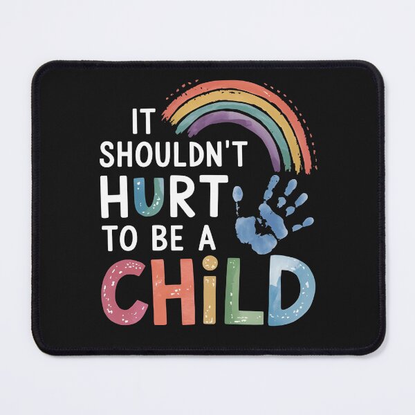 Item preview, It Shouldn't Hurt To Be A Child Abuse Prevention Awareness designed and sold by WildPalette-Art.