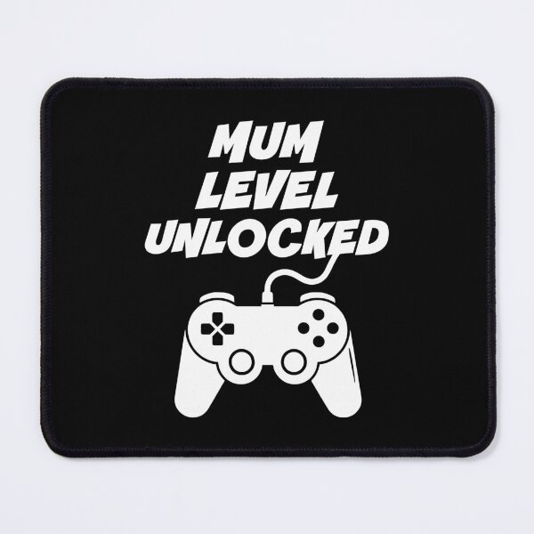 Item preview, Mum Level Unlocked designed and sold by PaulSDesign.