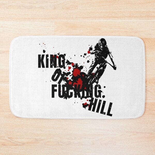 Item preview, King of F*ing Hill, Downhill MTB designed and sold by Art Happens.