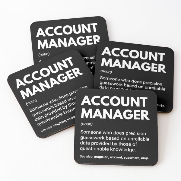 Item preview, Account Manager Funny Work Definition designed and sold by CuteLovelyDesigns.