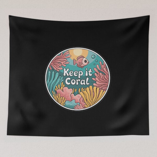 Item preview, Keep It Coral - Save Coral Reef, Sea Protection designed and sold by MrERNST.