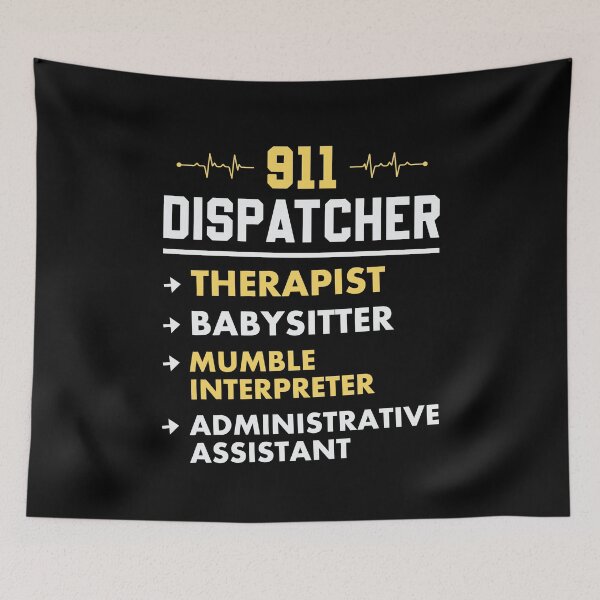 Item preview, 911 Dispatcher Humor designed and sold by tmerchtrends.