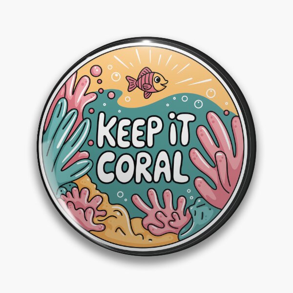 Item preview, Keep It Coral - Save Coral Reef, Sea Protection designed and sold by MrERNST.