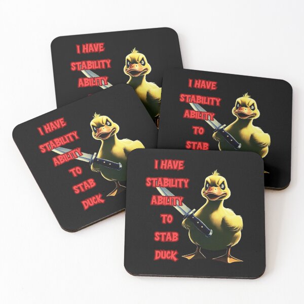 Item preview, I Have Stability Ability To Stab Duck Meme funny gifts designed and sold by crazygingercat.