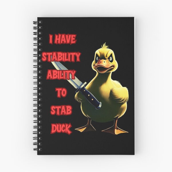 Item preview, I Have Stability Ability To Stab Duck Meme funny gifts designed and sold by crazygingercat.