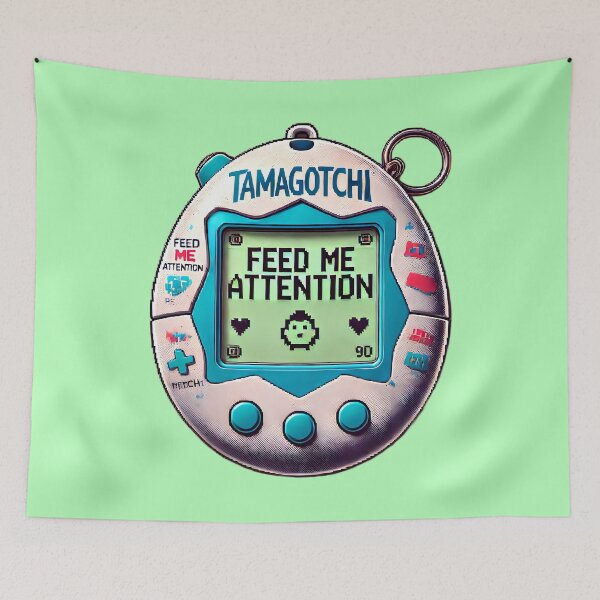 Item preview, Feed Me Attention - Tamagotchi designed and sold by TSQ.