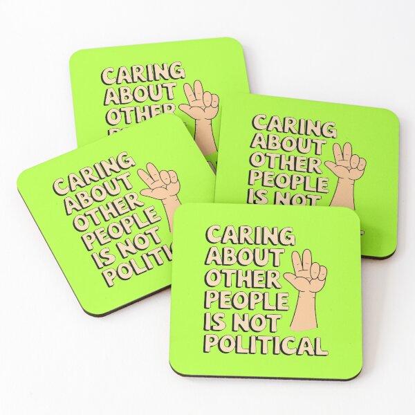 Item preview, Caring About Other People Is Not Political designed and sold by Redgiant87x.