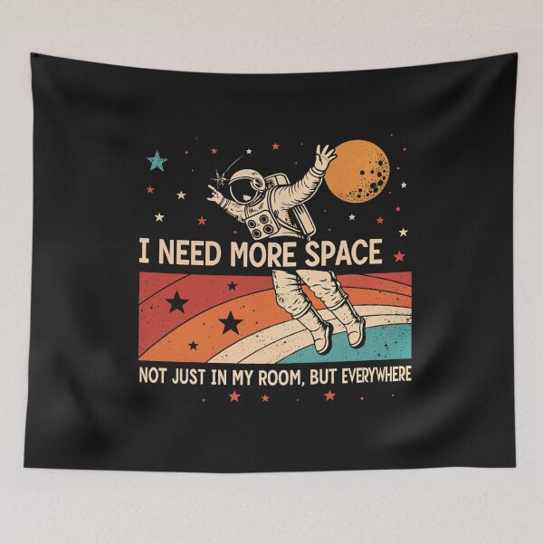 Item preview, I Need More Space designed and sold by SignumShop.