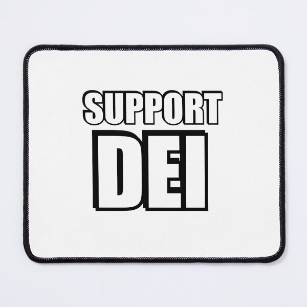 Item preview, Support DEI designed and sold by Inspirationmotivation.