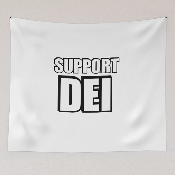 Item preview, Support DEI designed and sold by Inspirationmotivation.