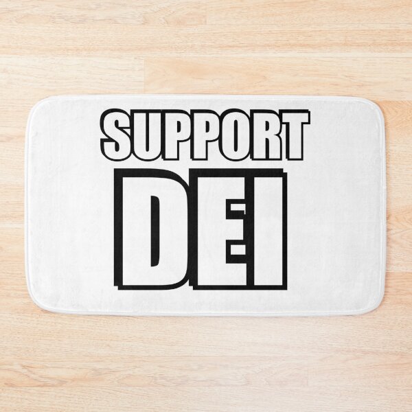Item preview, Support DEI designed and sold by Inspirationmotivation.