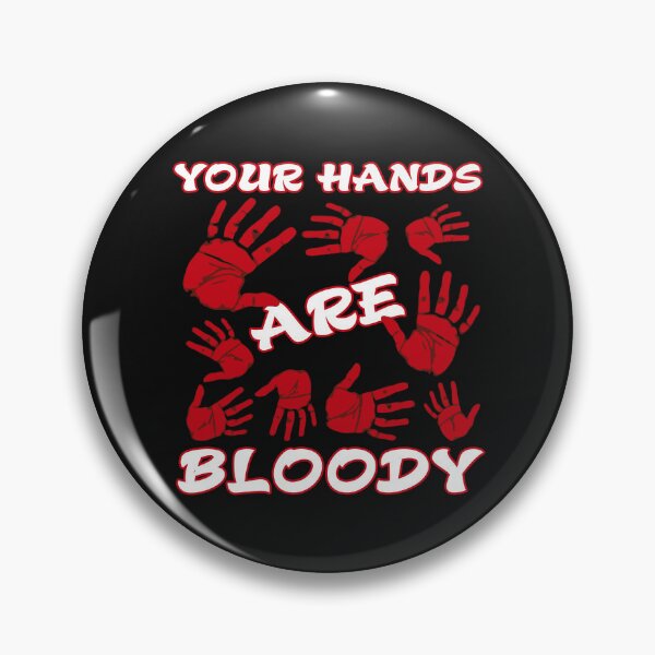 Item preview, Your hands are bloody designed and sold by OverTimeBGD.