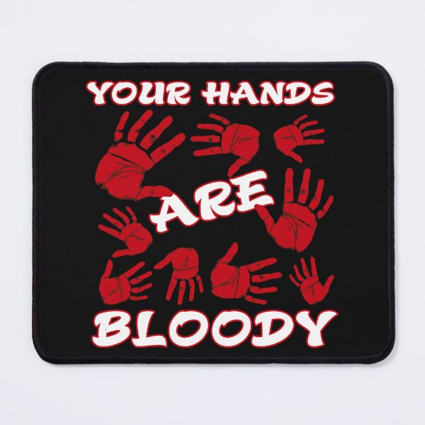 Item preview, Your hands are bloody designed and sold by OverTimeBGD.