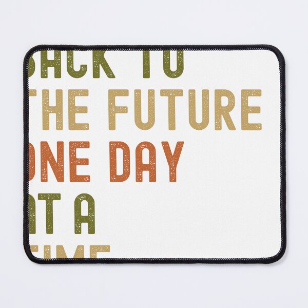 Item preview, Time Travel Going Back to The Future Past and Present Adventure Exploration One Day At A Time Past Encounter Yearly Journey designed and sold by NadeenInspires.