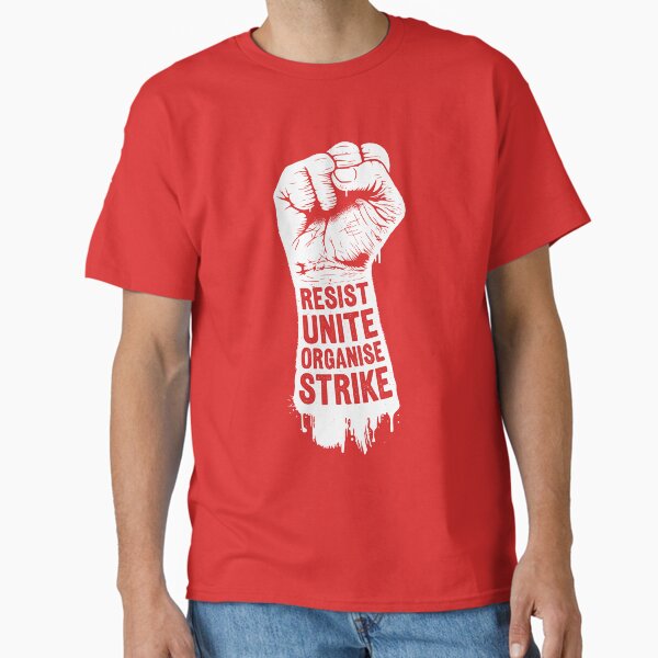 Item preview, Resist Unite Organise Strike designed and sold by Eat the Rich.