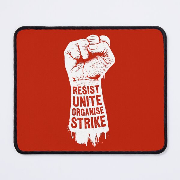 Item preview, Resist Unite Organise Strike designed and sold by Eat the Rich.