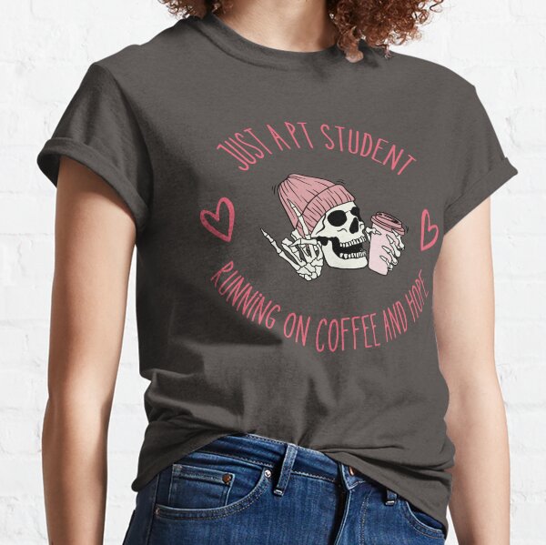 Item preview, Just a PT Student Running on Coffee and Hope designed and sold by TenkaTees.