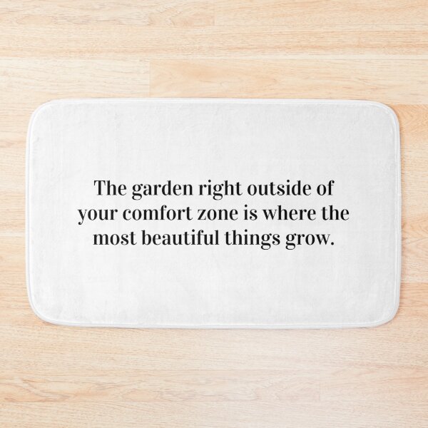 Item preview, The Garden Right Outside of Your Comfort Zone - Black Text, No Background designed and sold by SoftStrategist.