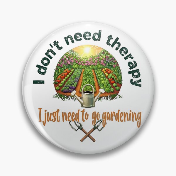 Item preview, I don´t need therapy I need to go gardening designed and sold by Tees16.