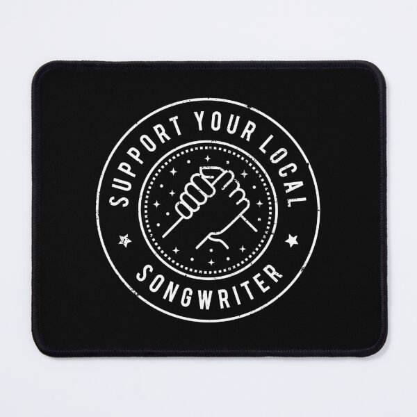 Item preview, Support Your Local Songwriter designed and sold by MaryAller.
