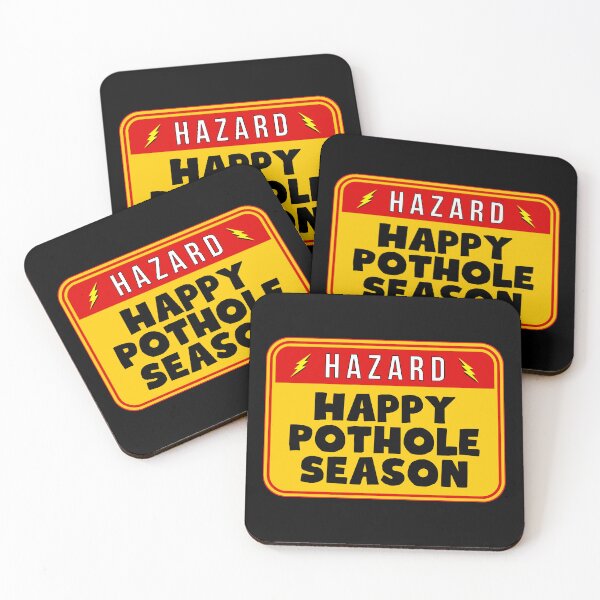 Item preview, HAZARD:  Happy Pothole Season - funny warning signs designed and sold by DesignsFromTW-S.