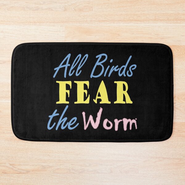 Item preview, All Birds Fear the Worm designed and sold by Ivorycrow.
