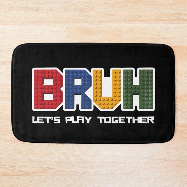 Item preview, Bruh - Let's Play Together designed and sold by The magic  Yellow bus.
