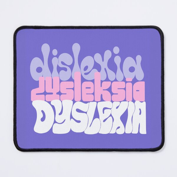Item preview, Dyslexia  designed and sold by stupidpotato1.