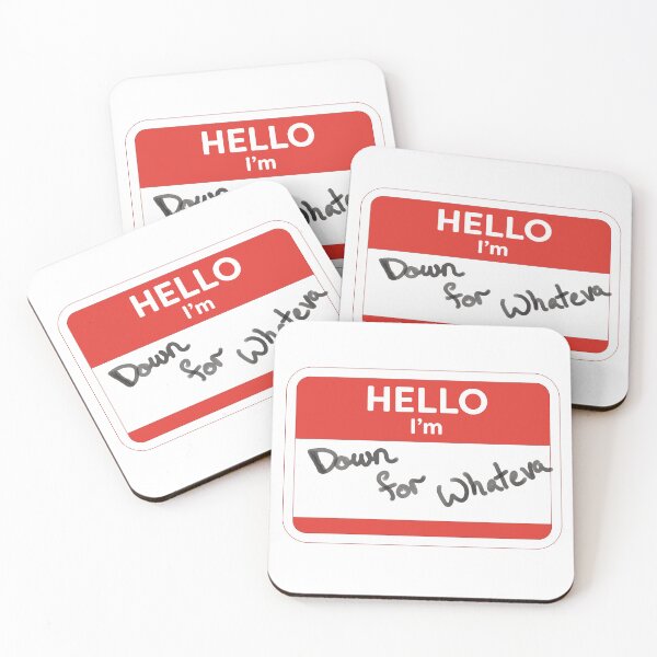 Item preview, Hello, I'm down for whateva designed and sold by WordyDreams.