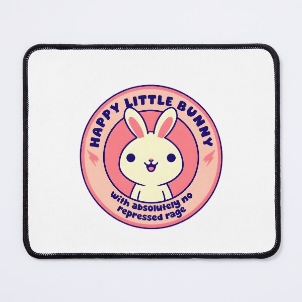 Item preview, Happy little bunny with absolutely no repressed rage designed and sold by ChadWizard.