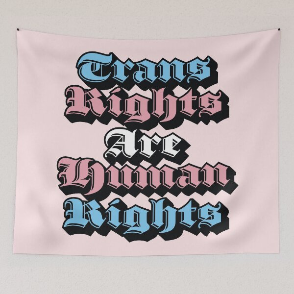 Item preview, Trans Rights Are Human Rights designed and sold by ArtliciousHUMAN.