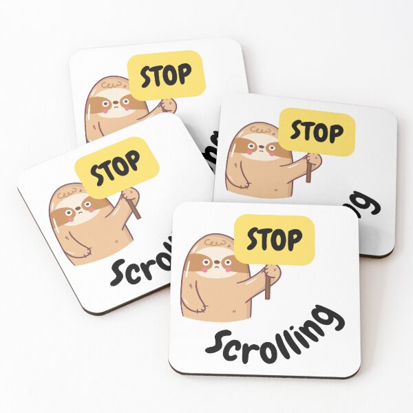 Item preview, Stop scrolling cute Sloth  designed and sold by ClickATee Store .