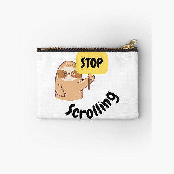 Item preview, Stop scrolling cute Sloth  designed and sold by ClickATee Store .