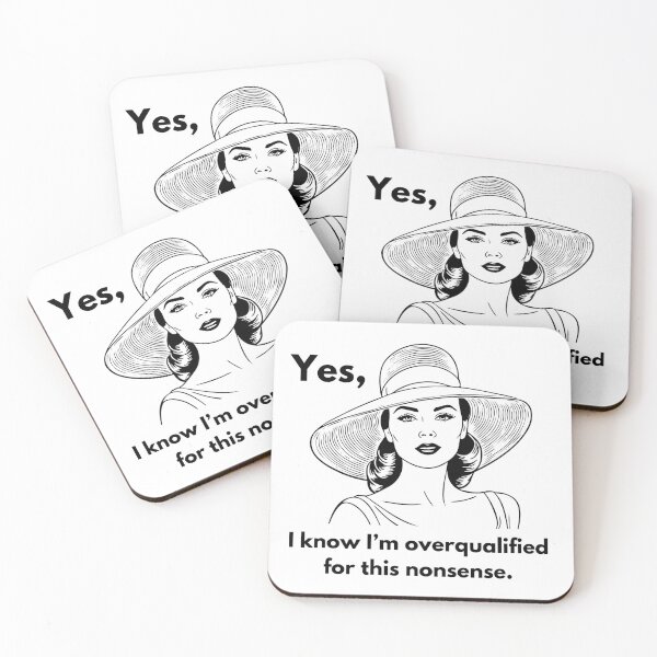 Item preview, Overqualified for this Nonsense designed and sold by WildHeartsbyKit.