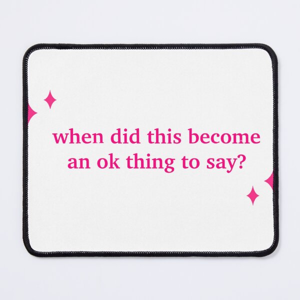 Item preview, when did this become an ok thing to say  designed and sold by JenniferSchwarz.