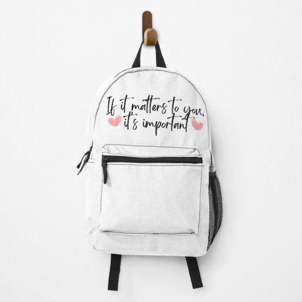 Item preview, If it Matters to You, it's Important designed and sold by catiemo.