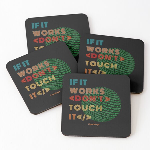 Item preview, If It Works Don't Touch it  The golden rule designed and sold by FatsaStampa.