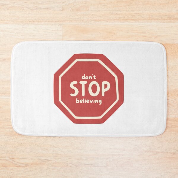 Item preview, Don't stop believing designed and sold by catiemo.