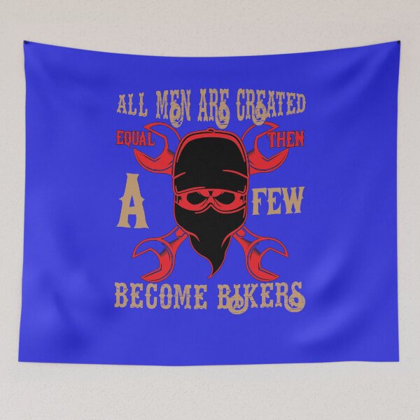 Item preview, Biker Motorcycle Rider All Men Are Created Equal Then A Few Became Bikers designed and sold by fantasticdesign.