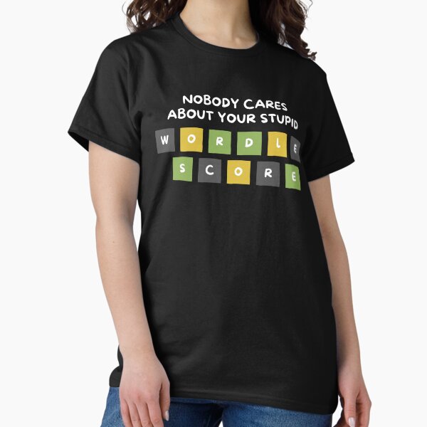 Vista previa del artículo con la obra «A nadie le importa tu estupidez - Wordle Lovers», diseñado y vendido por Kdramasaddict.