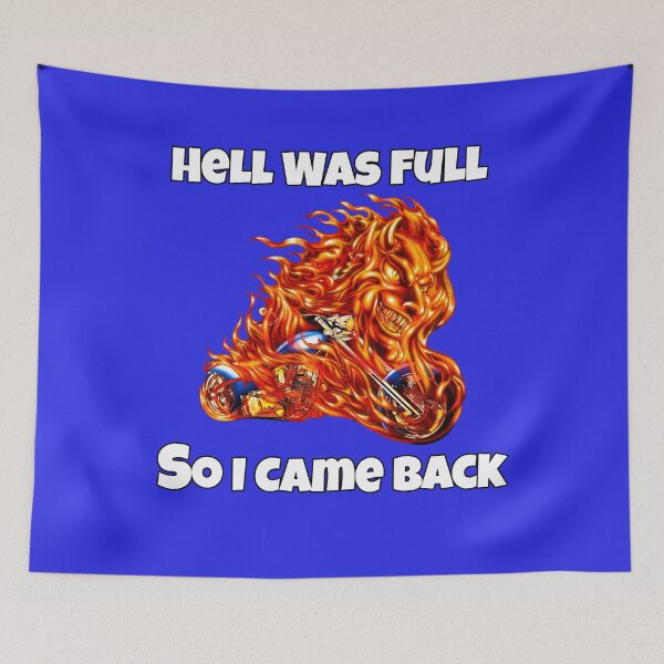 Item preview, Biker Motorcycle Rider Hell Was Full So I Came Back designed and sold by fantasticdesign.