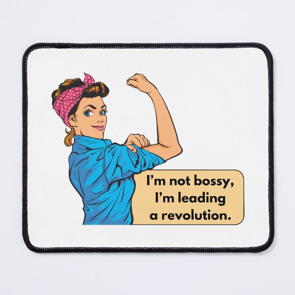 Item preview, I'm Not Bossy, I'm Leading a Revolution designed and sold by WildHeartsbyKit.