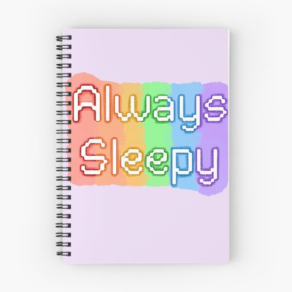 Item preview, Always sleepy designed and sold by WrensDgtDesigns.