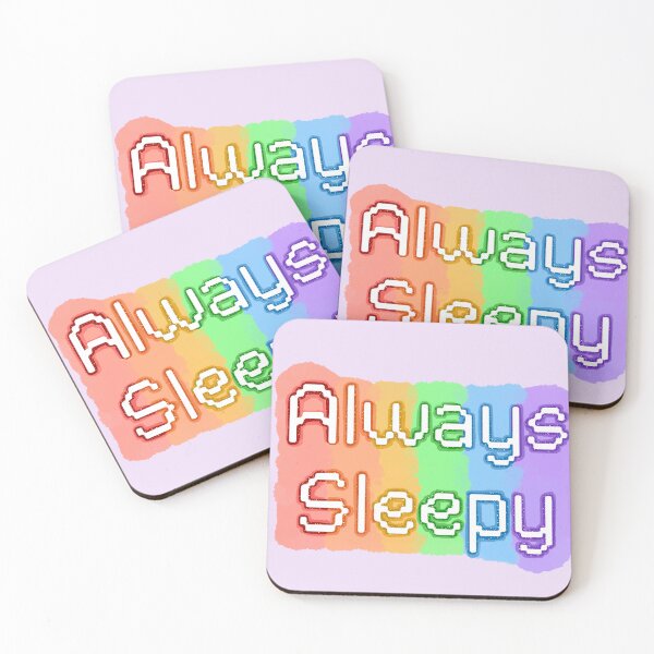 Item preview, Always sleepy designed and sold by WrensDgtDesigns.
