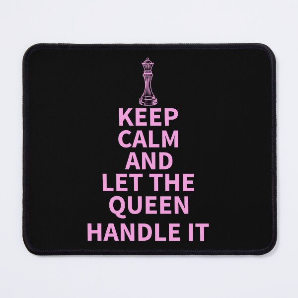 Item preview, Keep Calm and Let The Queen Handle It designed and sold by CaseysTeeParty.